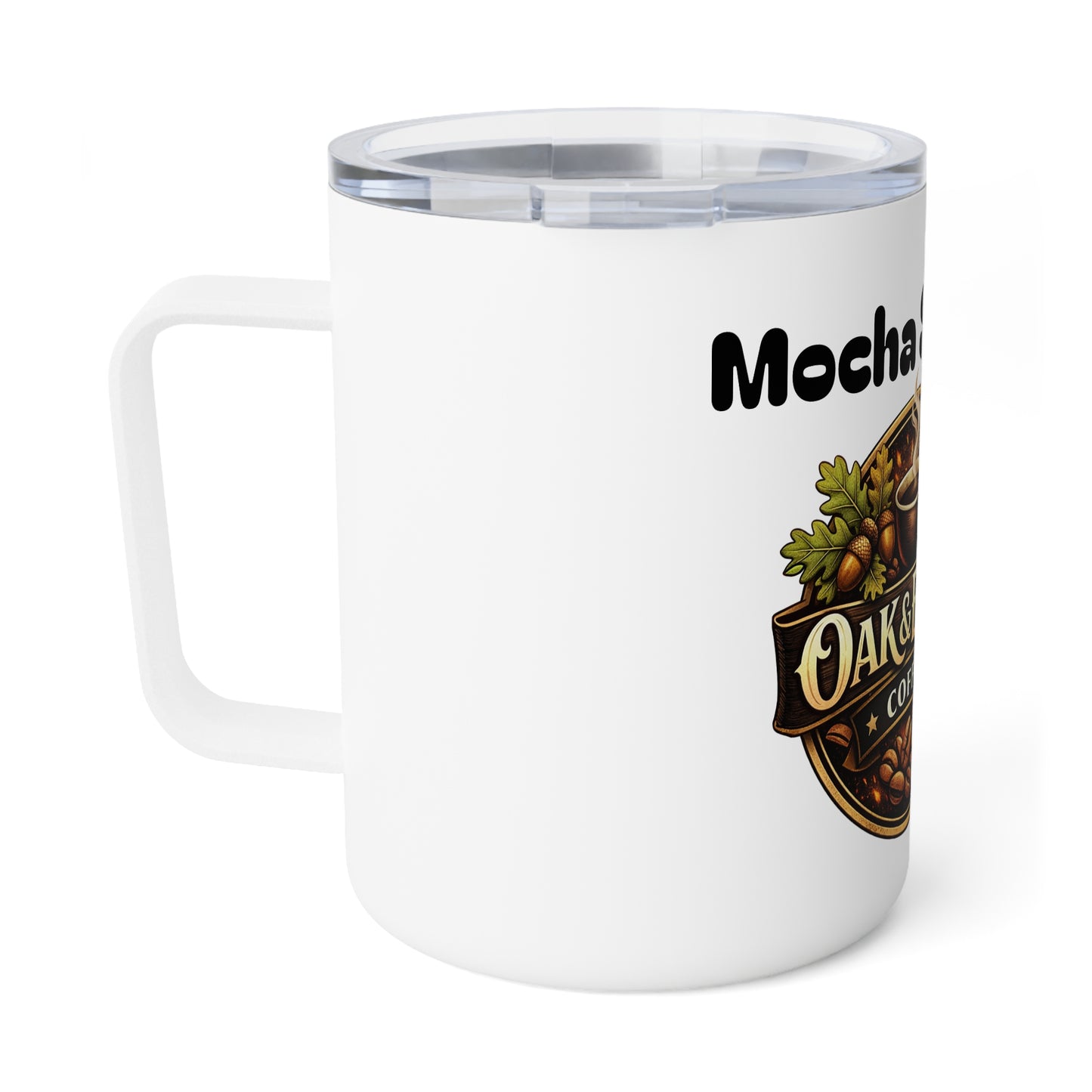 Oak & Ember Coffee 10oz Insulated Mug — "Mocha Society" Travel Tumbler